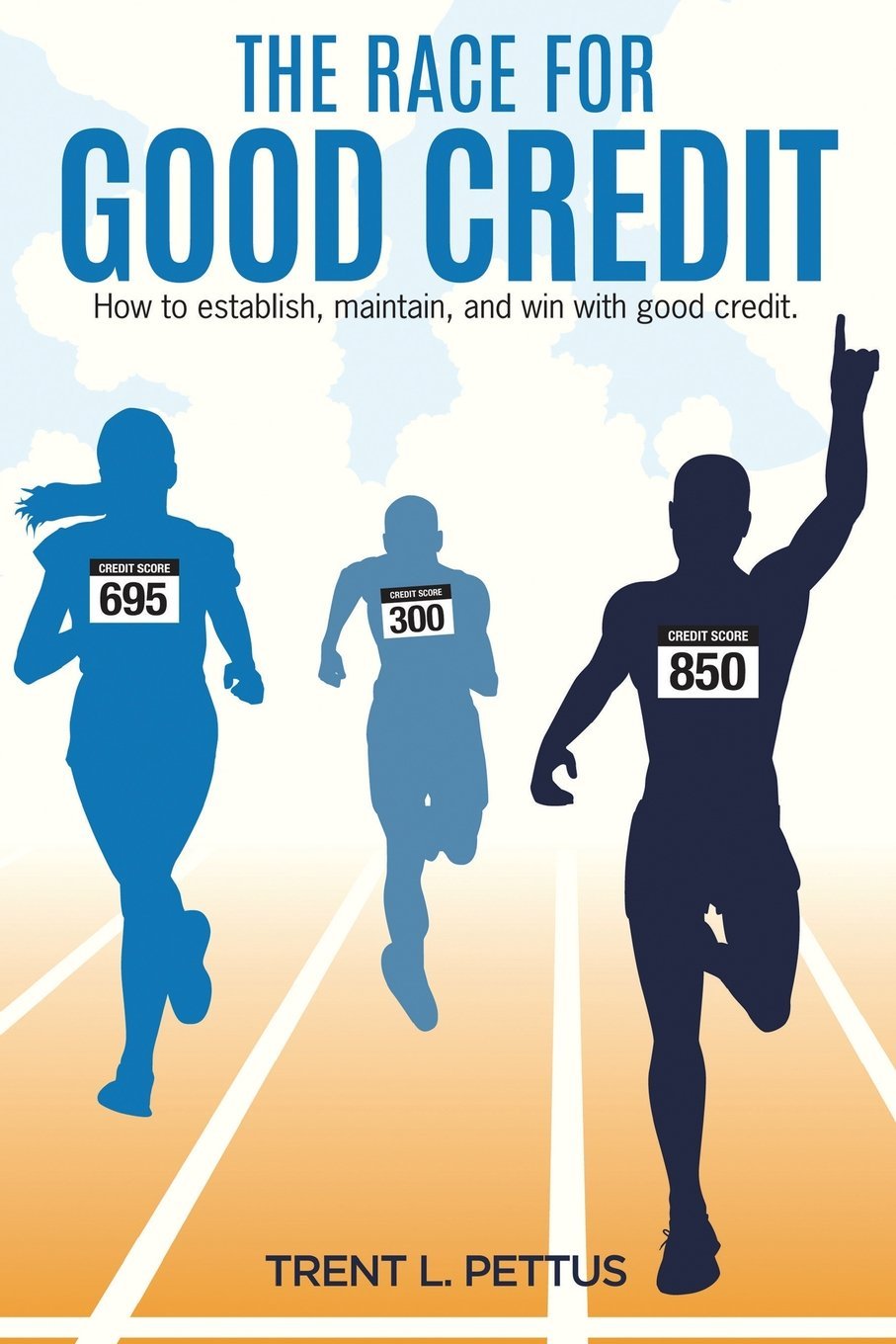 The Race for Good Credit — first edition cover